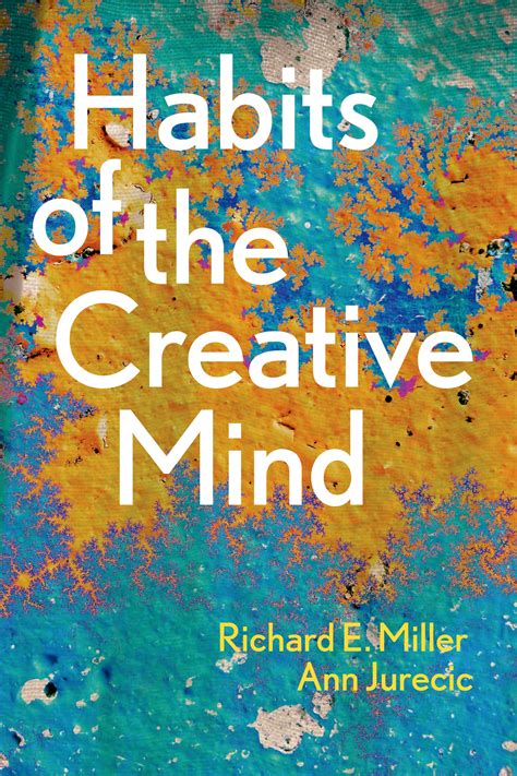 the habits of the creative mind